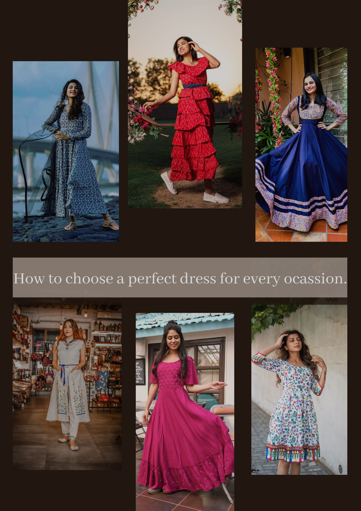 How to choose a perfect dress for every occasion